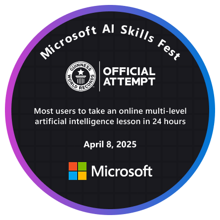 Microsoft AI Skills Fest GWR Attempt Badge